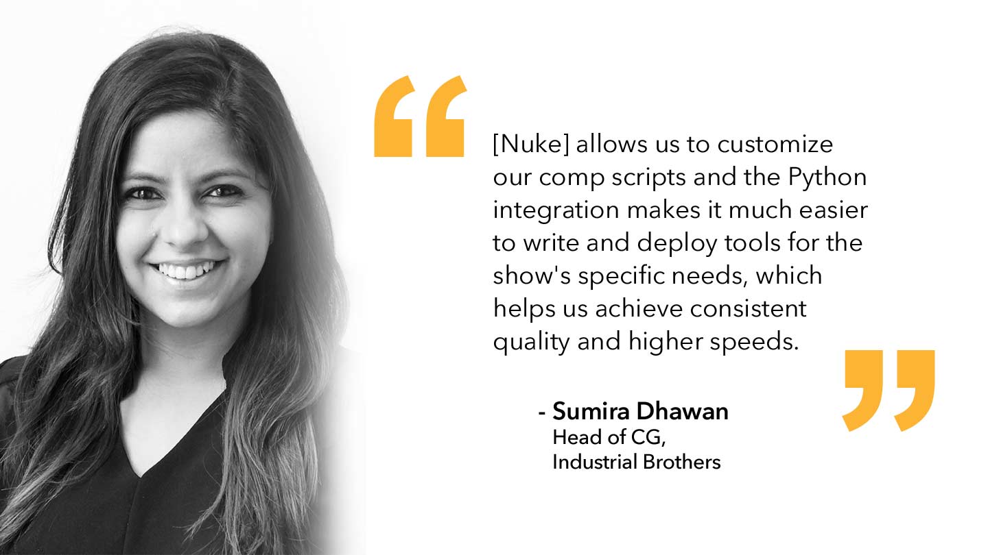 Quote from Sumira Dhawan, Head of CG, Industrial Brothers