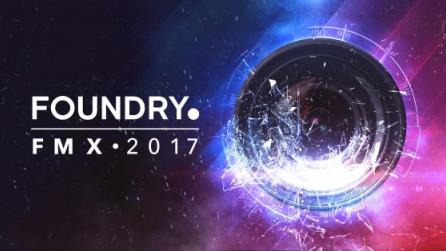 Foundry at FMX 2017