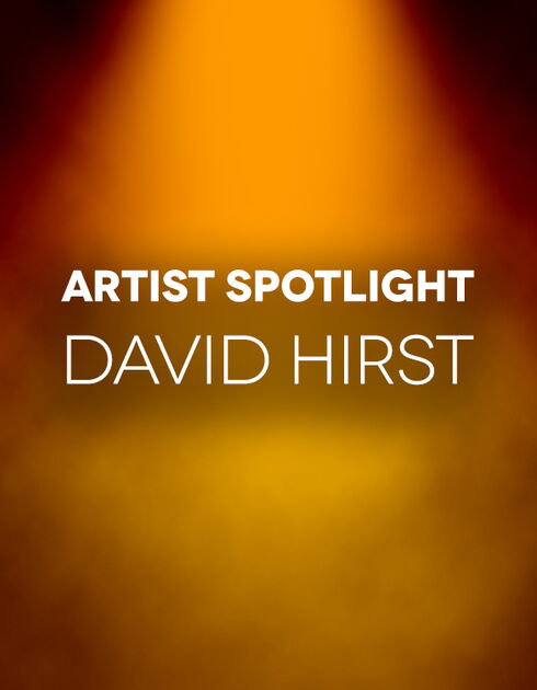 Artist Spotlight David Hirst