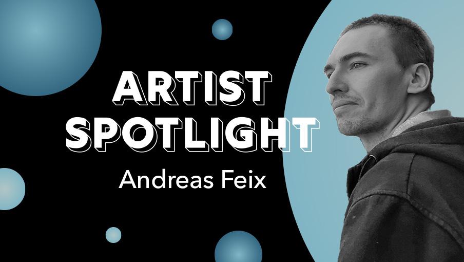 Artist Spotlight graphic showing headshot of Andreas Feix