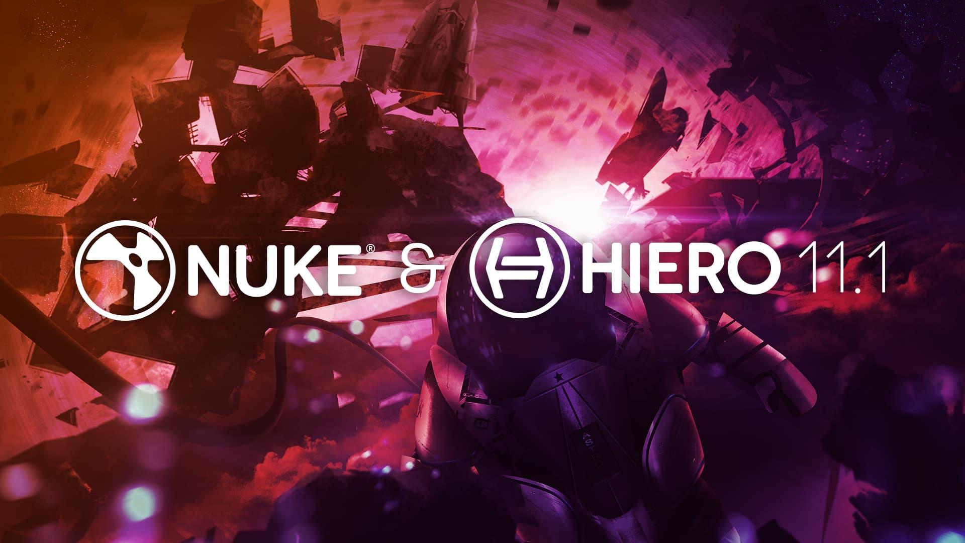 Nuke 11.1 and Hiero new release 