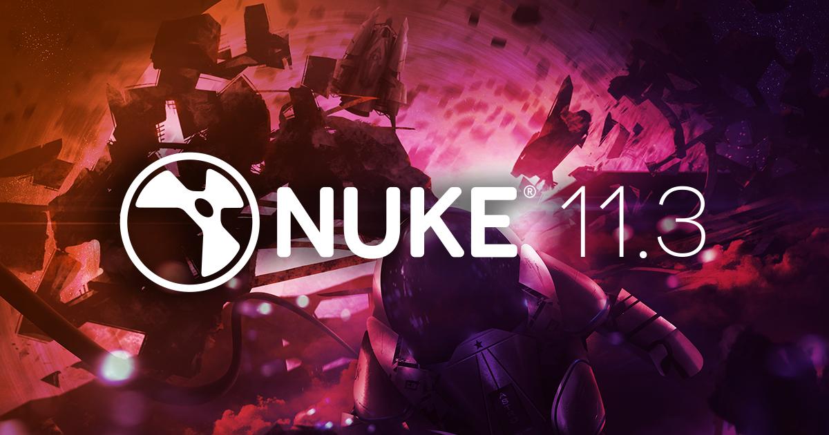Nuke 11.3 has been released